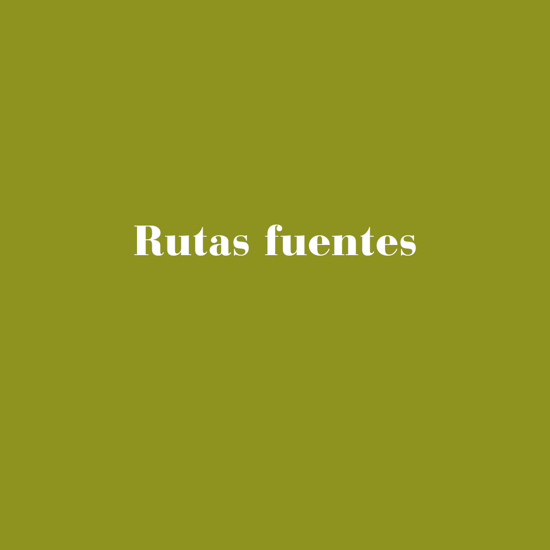 Rutas fuentes